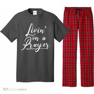Inspirational Livin' On A Prayer Pajama Set