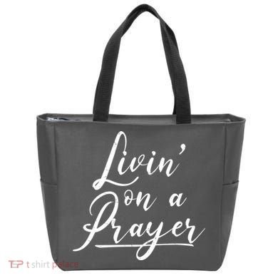 Inspirational Livin' On A Prayer Tote Bag