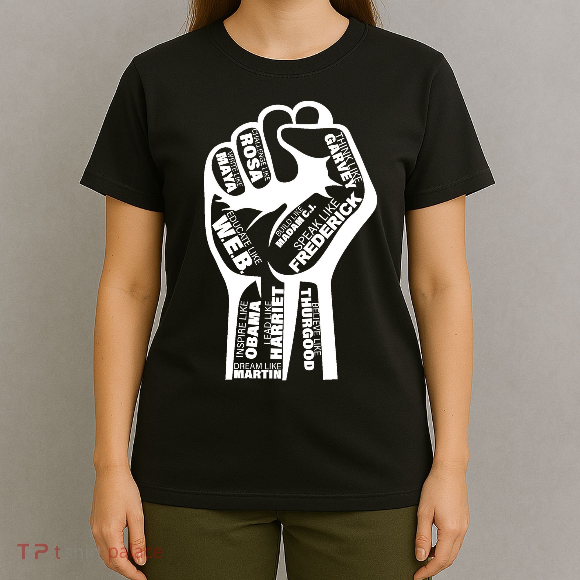 Inspirational People Black History Month Fist T-Shirt