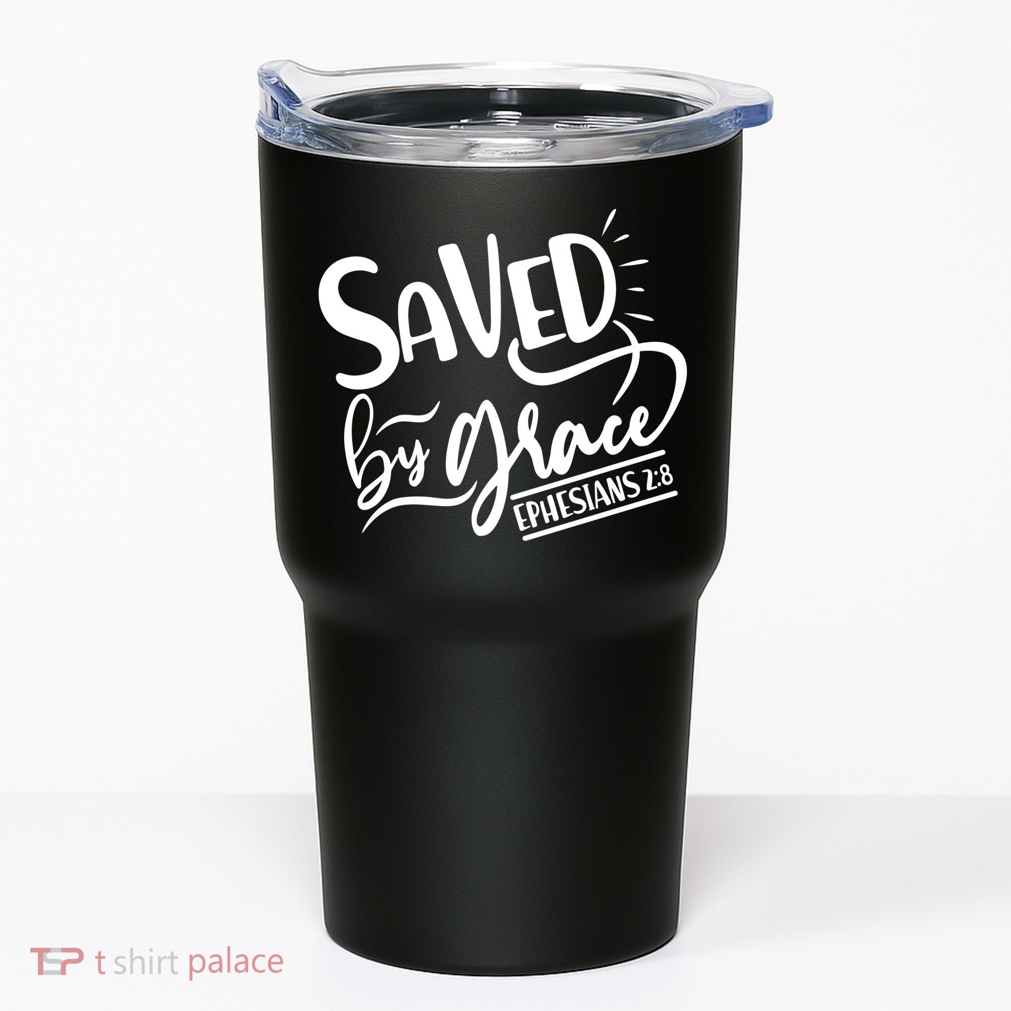 Inspirational Saved by Grace Ephesians 2:8 Tumbler