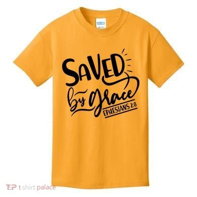 Inspirational Saved by Grace Ephesians 2:8 Kids T-Shirt