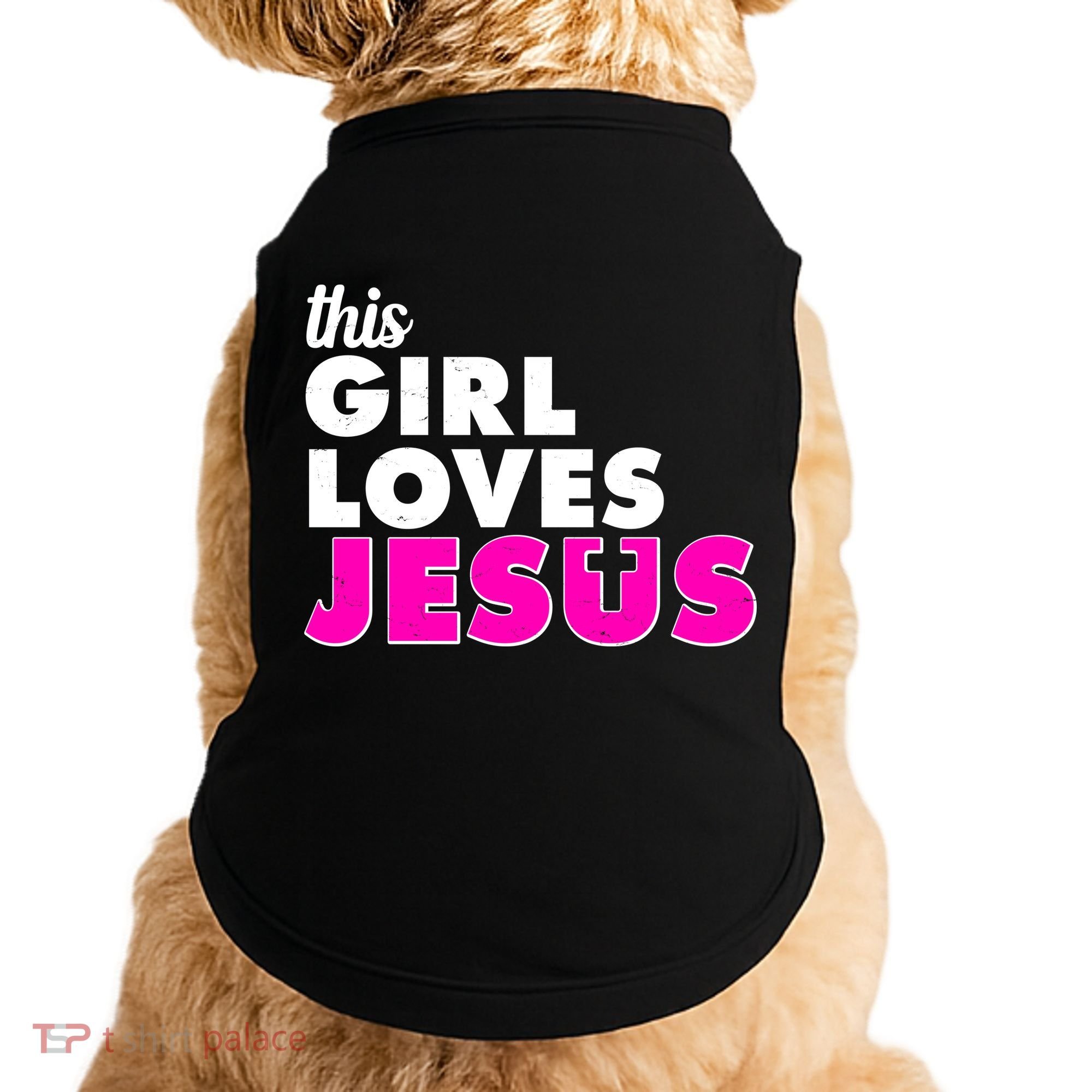 Inspirational This Girl Loves Jesus Doggie Tank