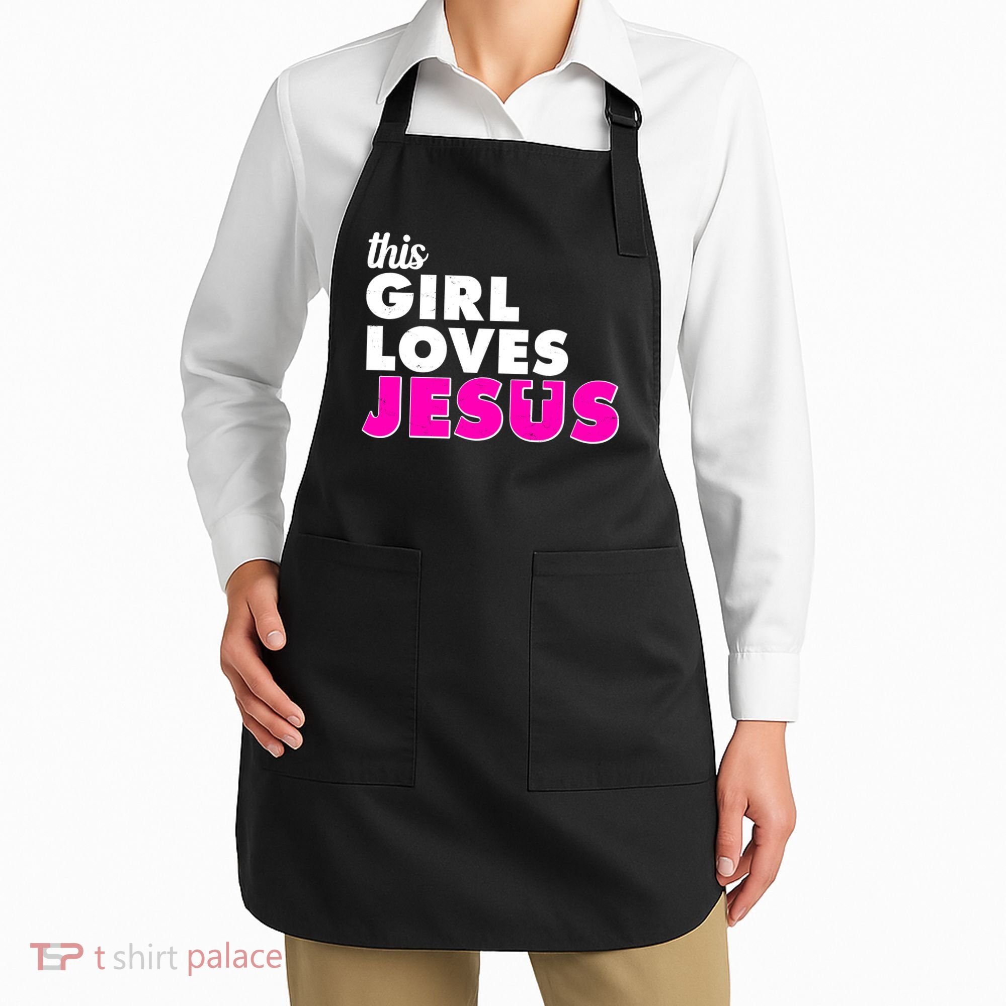 Inspirational This Girl Loves Jesus Apron