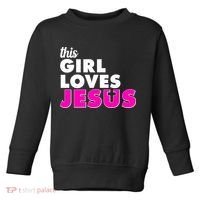 Inspirational This Girl Loves Jesus Toddler Sweatshirt thumb 0