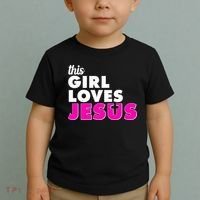 Inspirational This Girl Loves Jesus Toddler T-Shirt thumb 2
