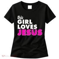 Inspirational This Girl Loves Jesus Women's T-Shirt thumb 0