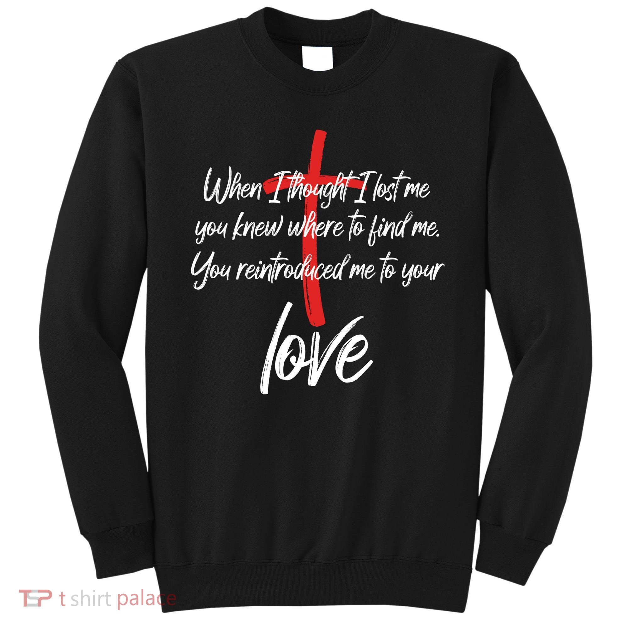 Inspiring Christian Quote Faith Cross Sweatshirt