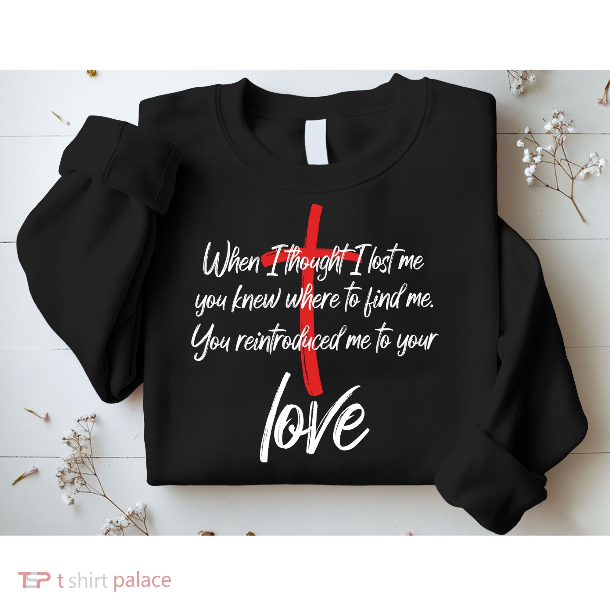 Inspiring Christian Quote Faith Cross Sweatshirt