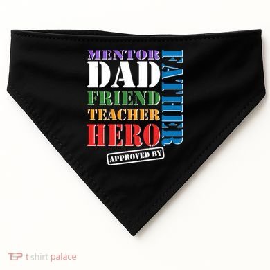 Inspiring Father's Day Dad USA-Made Doggie Bandana