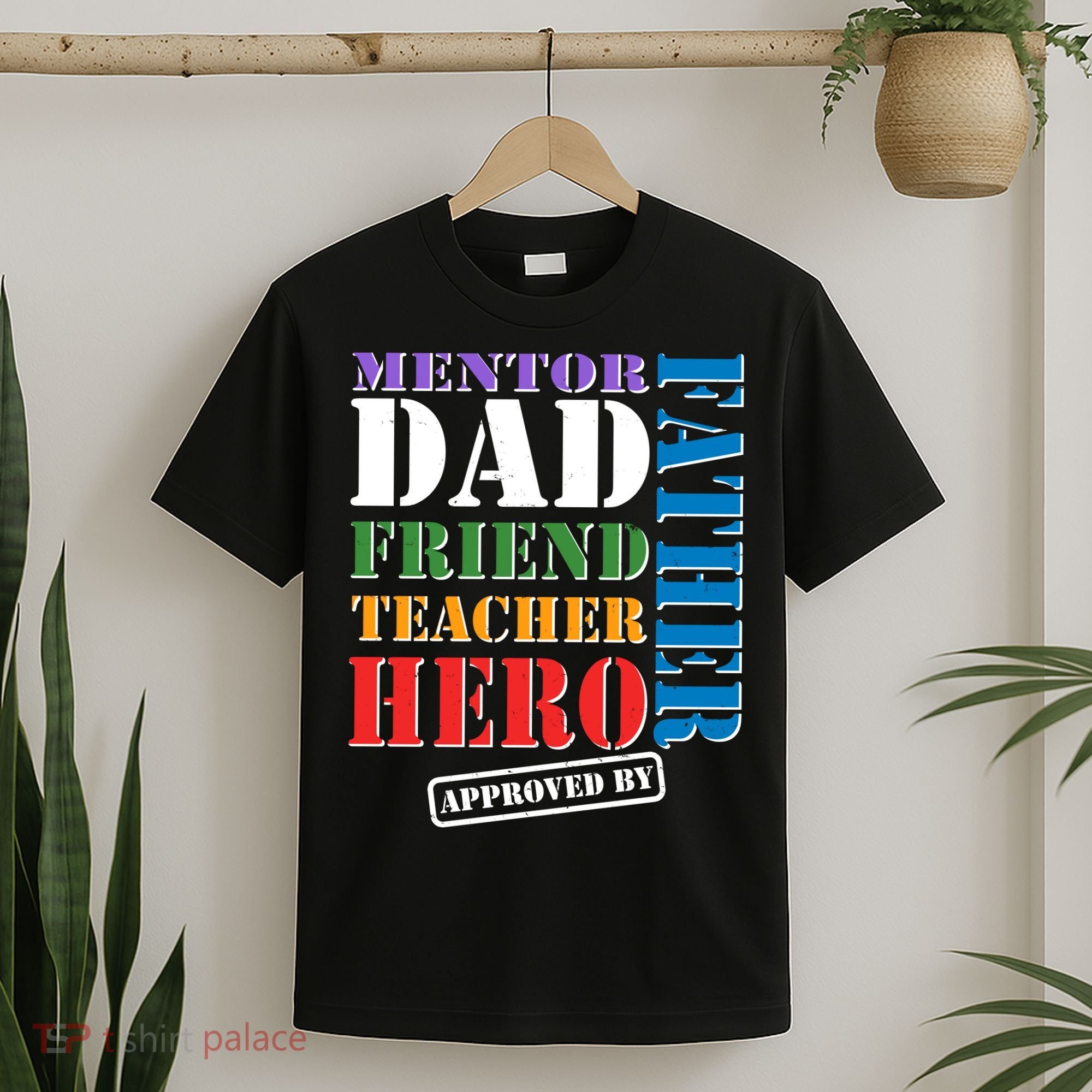 Inspiring Father's Day Dad T-Shirt