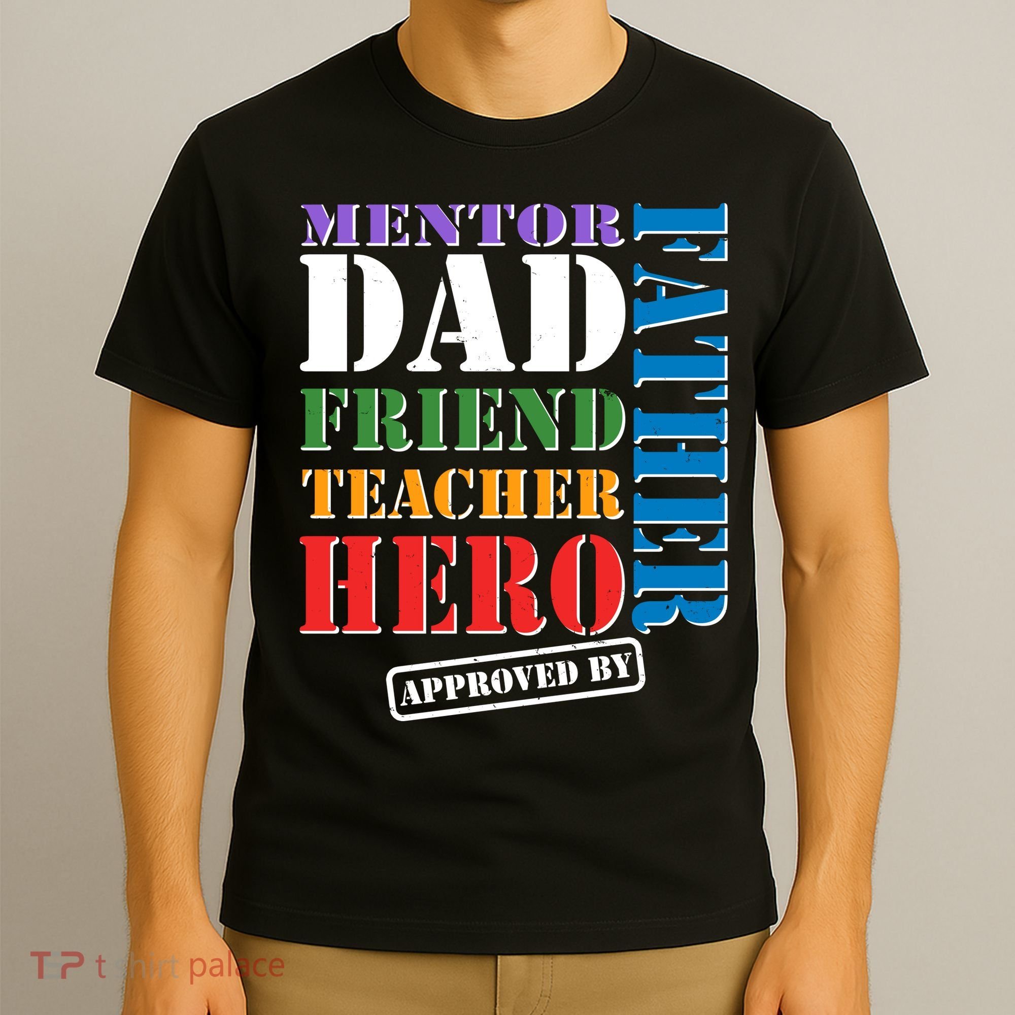 Inspiring Father's Day Dad T-Shirt