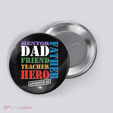 Inspiring Father's Day Dad Button