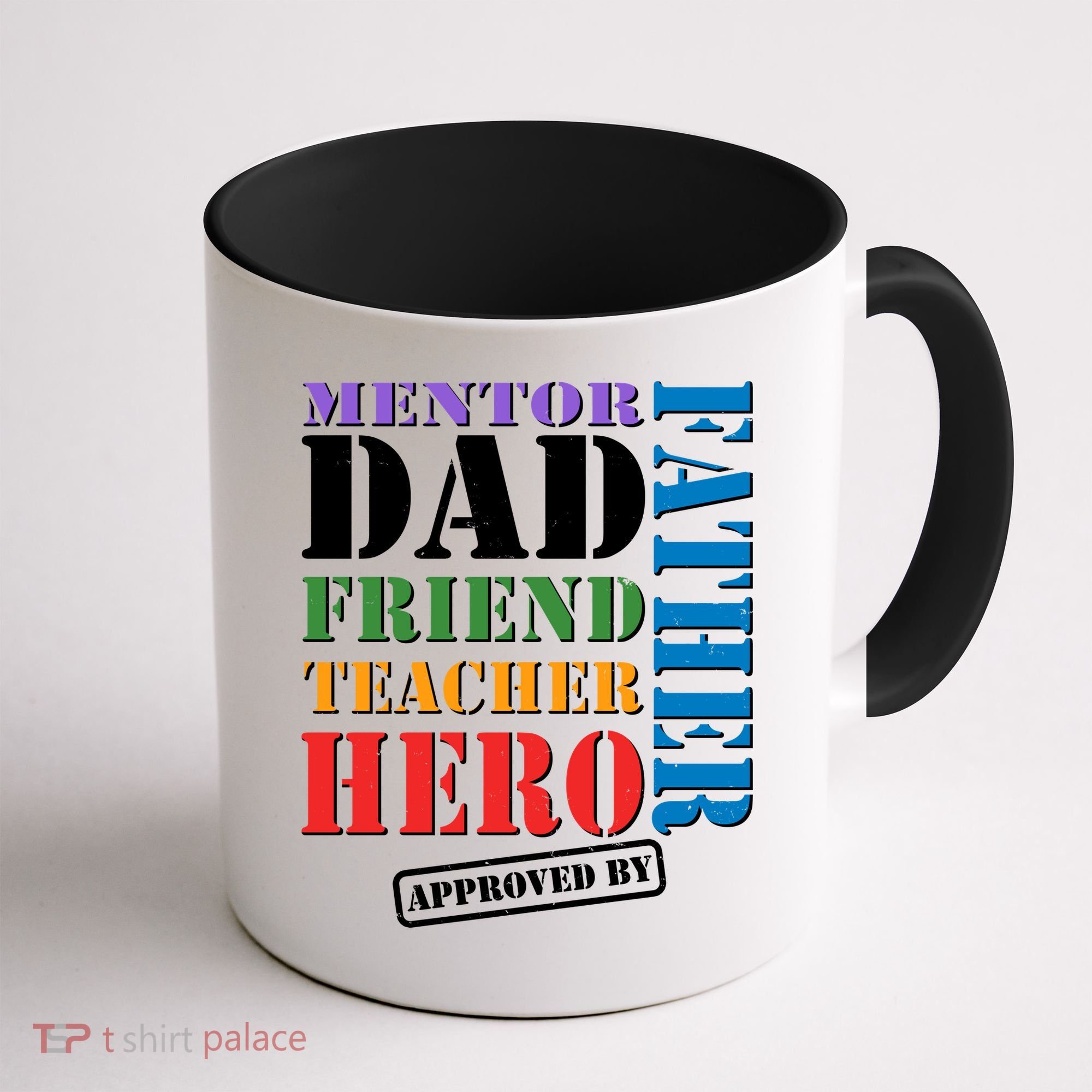 Inspiring Father's Day Dad Coffee Mug