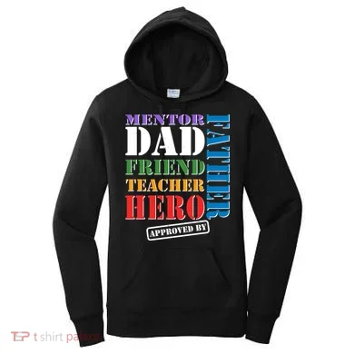 Inspiring Father's Day Dad Women's Hoodie