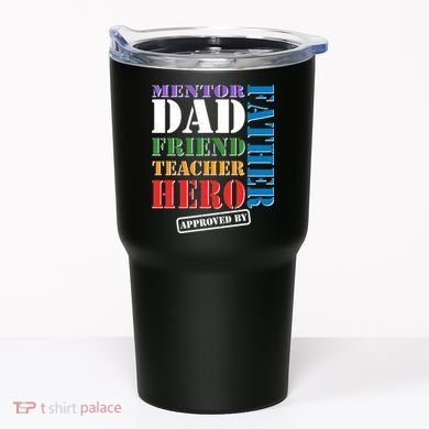 Inspiring Father's Day Dad Tumbler