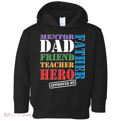 Inspiring Father's Day Dad Toddler Hoodie