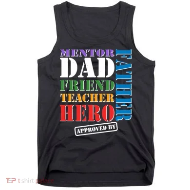 Inspiring Father's Day Dad Tank Top