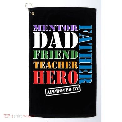 Inspiring Father's Day Dad Golf Towel