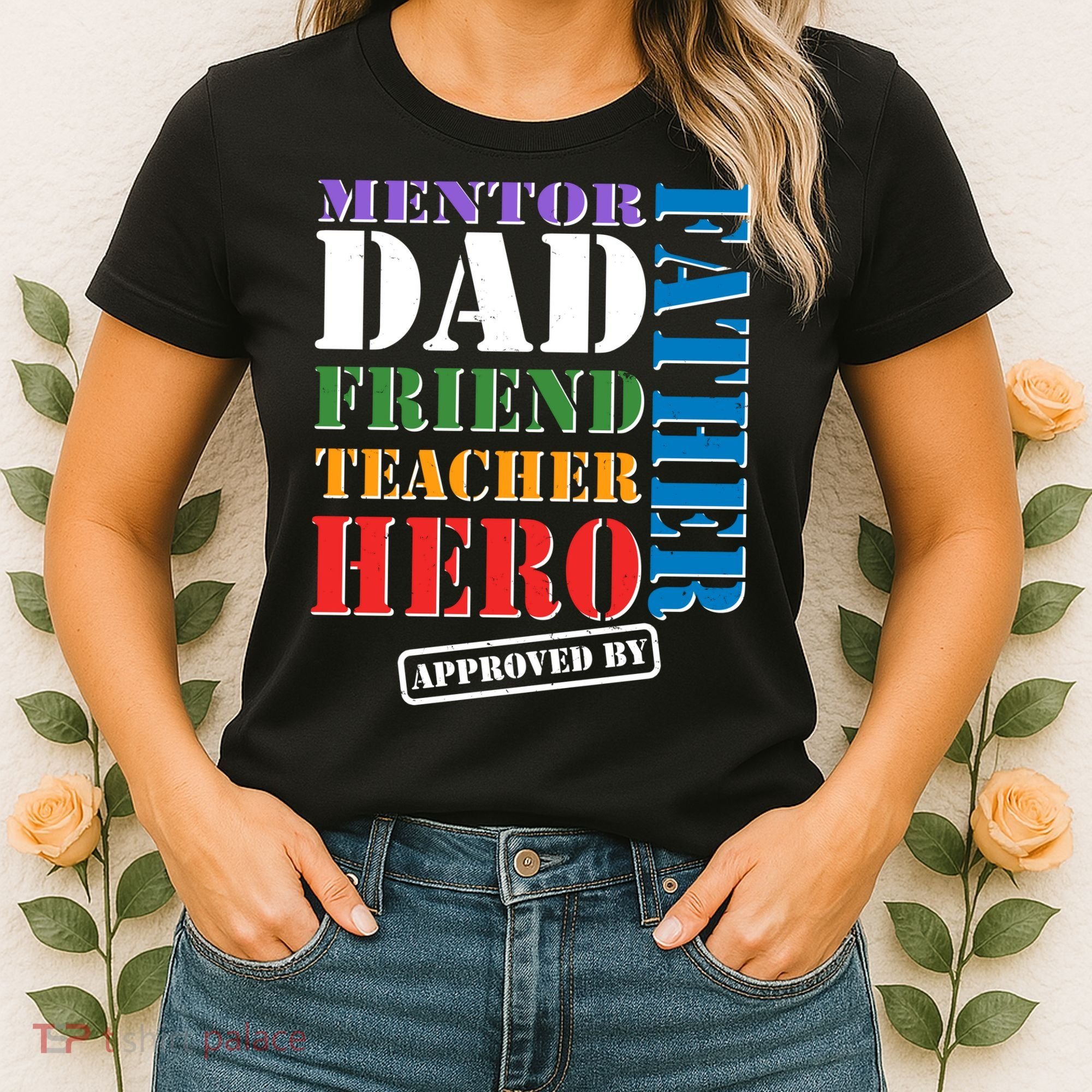 Inspiring Father's Day Dad Women's T-Shirt