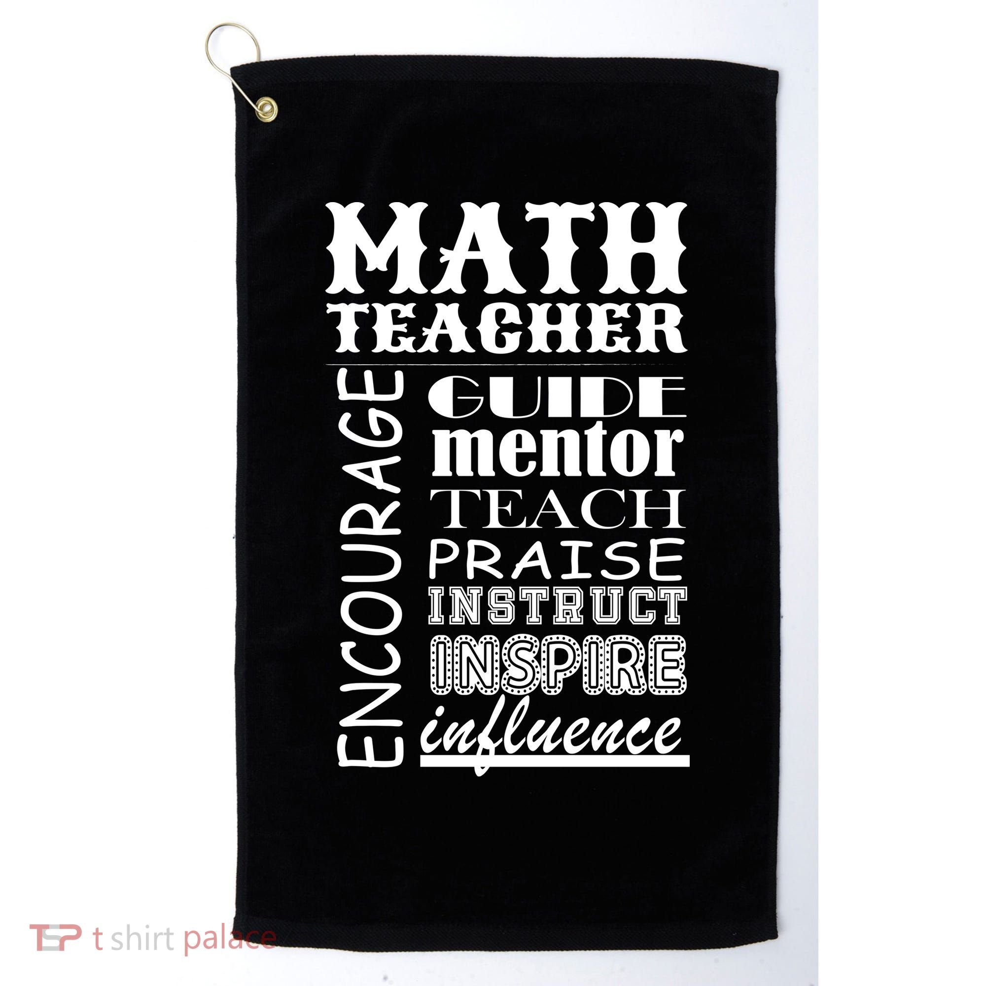 Inspiring Math Teacher Golf Towel
