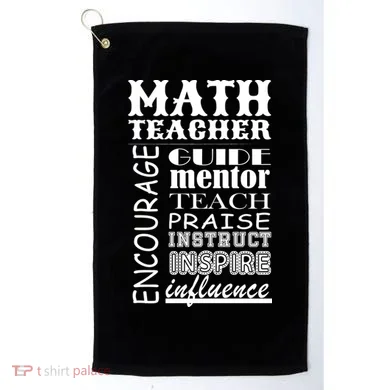 Inspiring Math Teacher Golf Towel