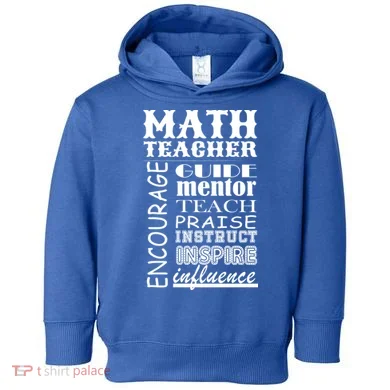 Inspiring Math Teacher Toddler Hoodie