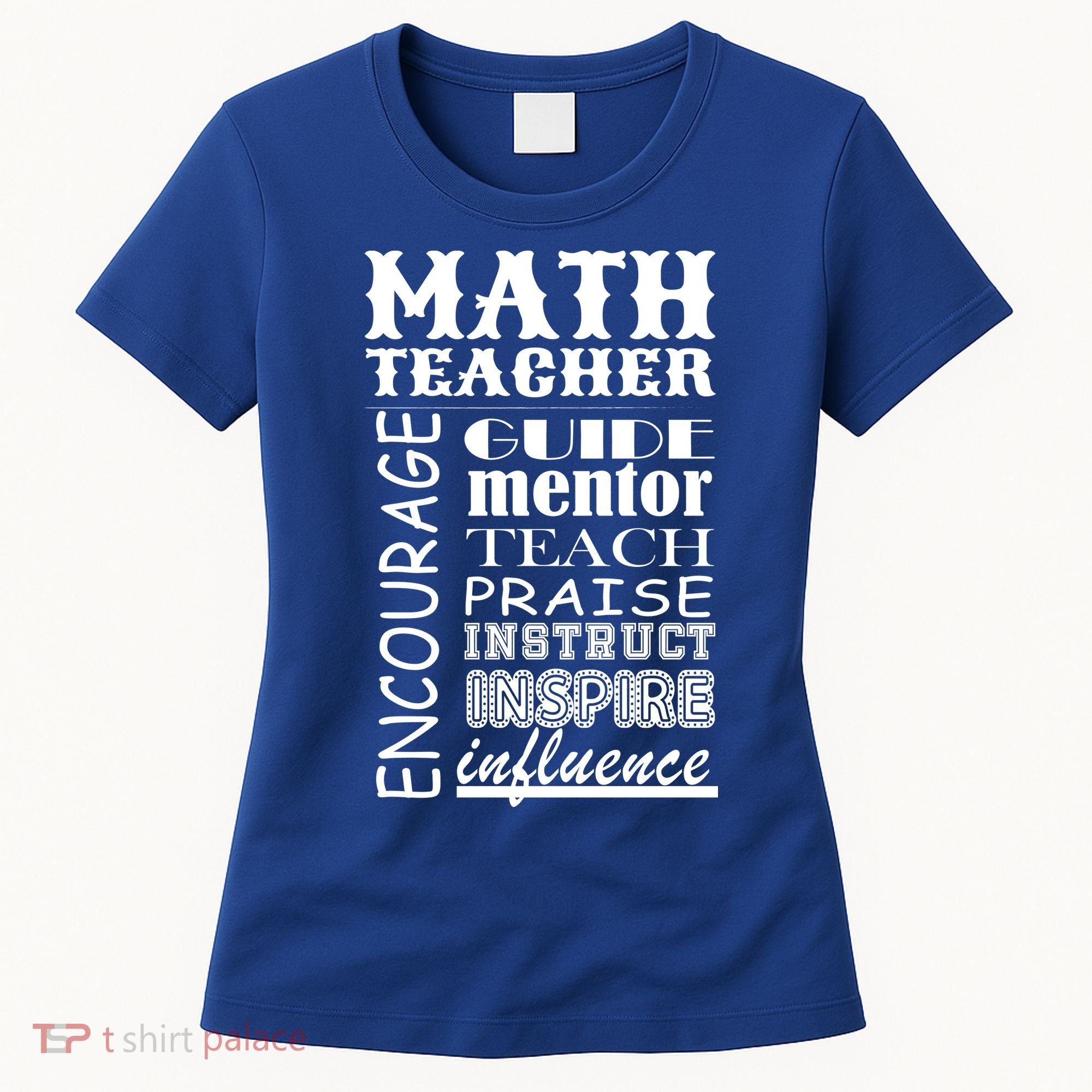 Inspiring Math Teacher Women's T-Shirt