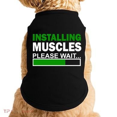 Installing Muscles Please Wait... Doggie Tank