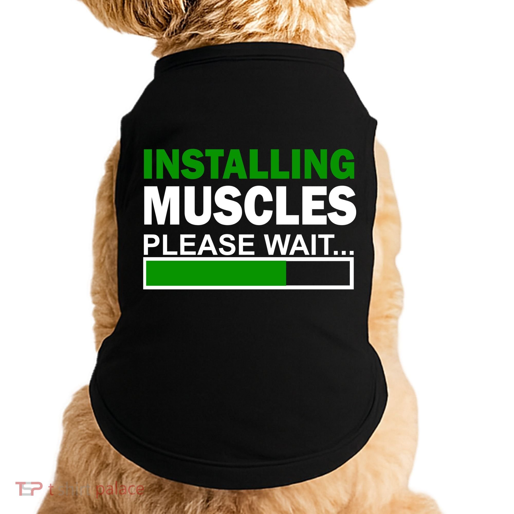 Installing Muscles Please Wait... Doggie Tank