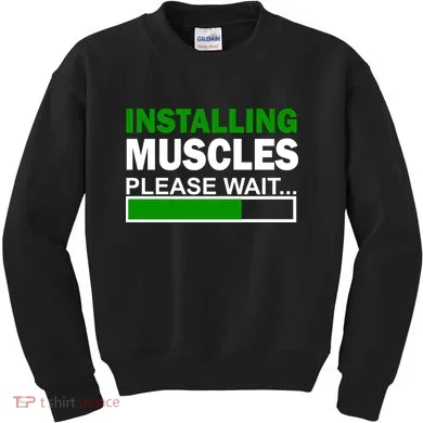 Installing Muscles Please Wait... Kids Sweatshirt