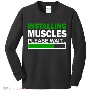 Installing Muscles Please Wait... Kids Long Sleeve Shirt