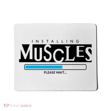 Installing Muscles Please Wait Funny Workout Mousepad