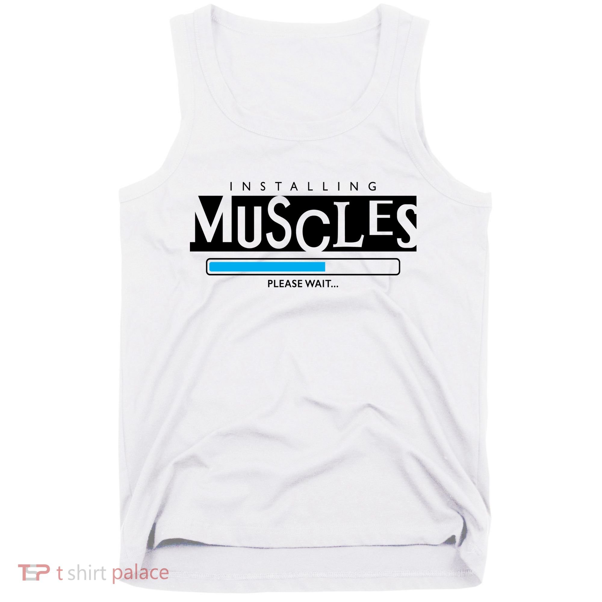 Installing Muscles Please Wait Funny Workout Tank Top