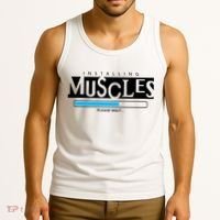 Installing Muscles Please Wait Funny Workout Tank Top thumb 3