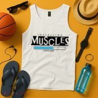 Installing Muscles Please Wait Funny Workout Tank Top thumb 4