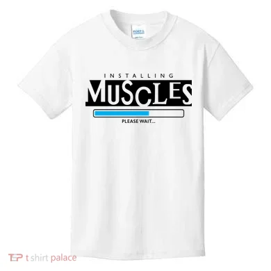 Installing Muscles Please Wait Funny Workout Kids T-Shirt