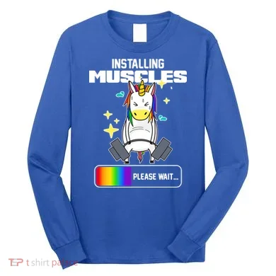 Installing Muscles Unicorn Lifting Long Sleeve Shirt