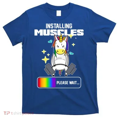 Installing Muscles Unicorn Lifting T-Shirt