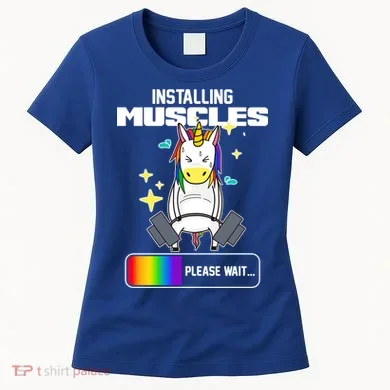 Installing Muscles Unicorn Lifting Women's T-Shirt