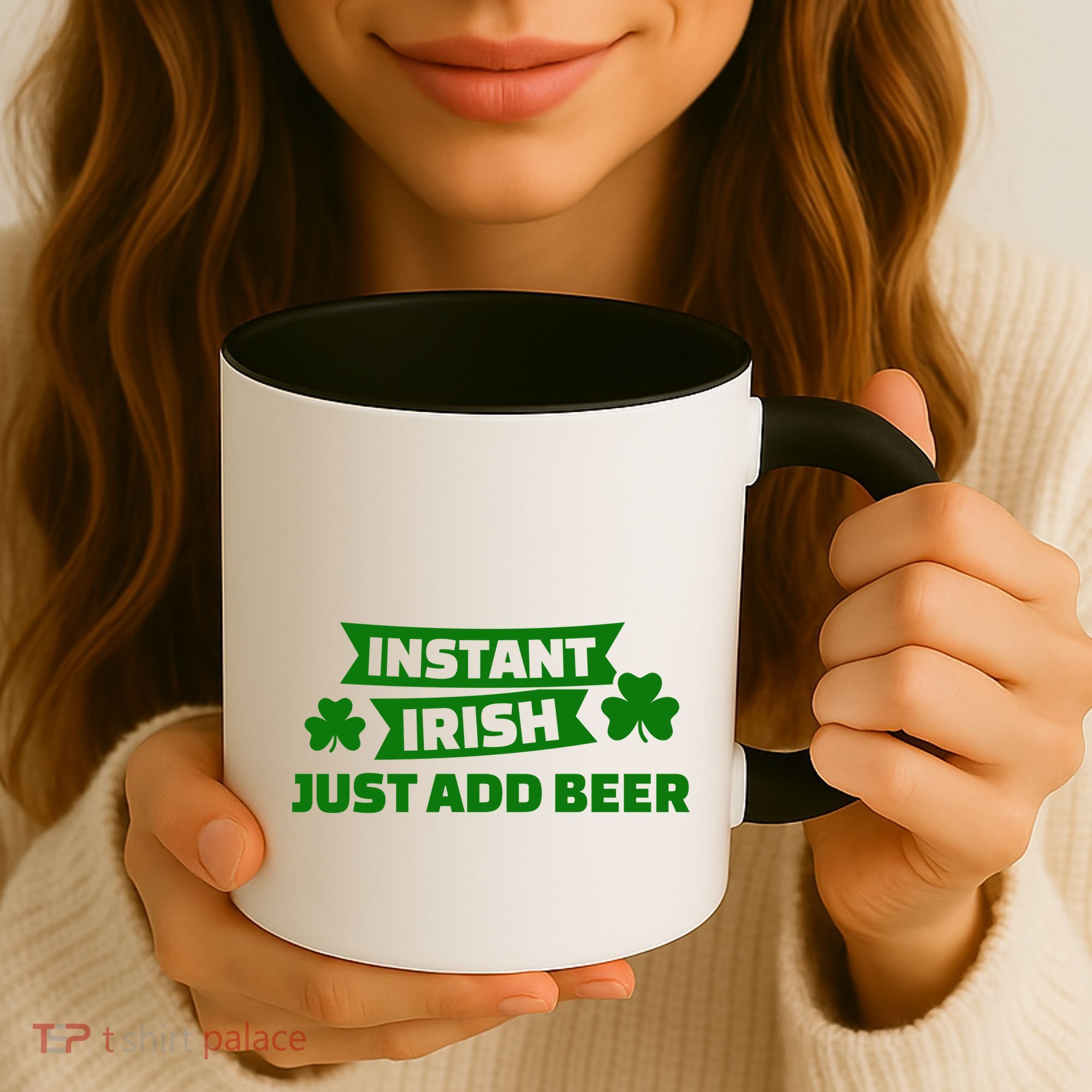 Instant Irish Just Add Beer Coffee Mug