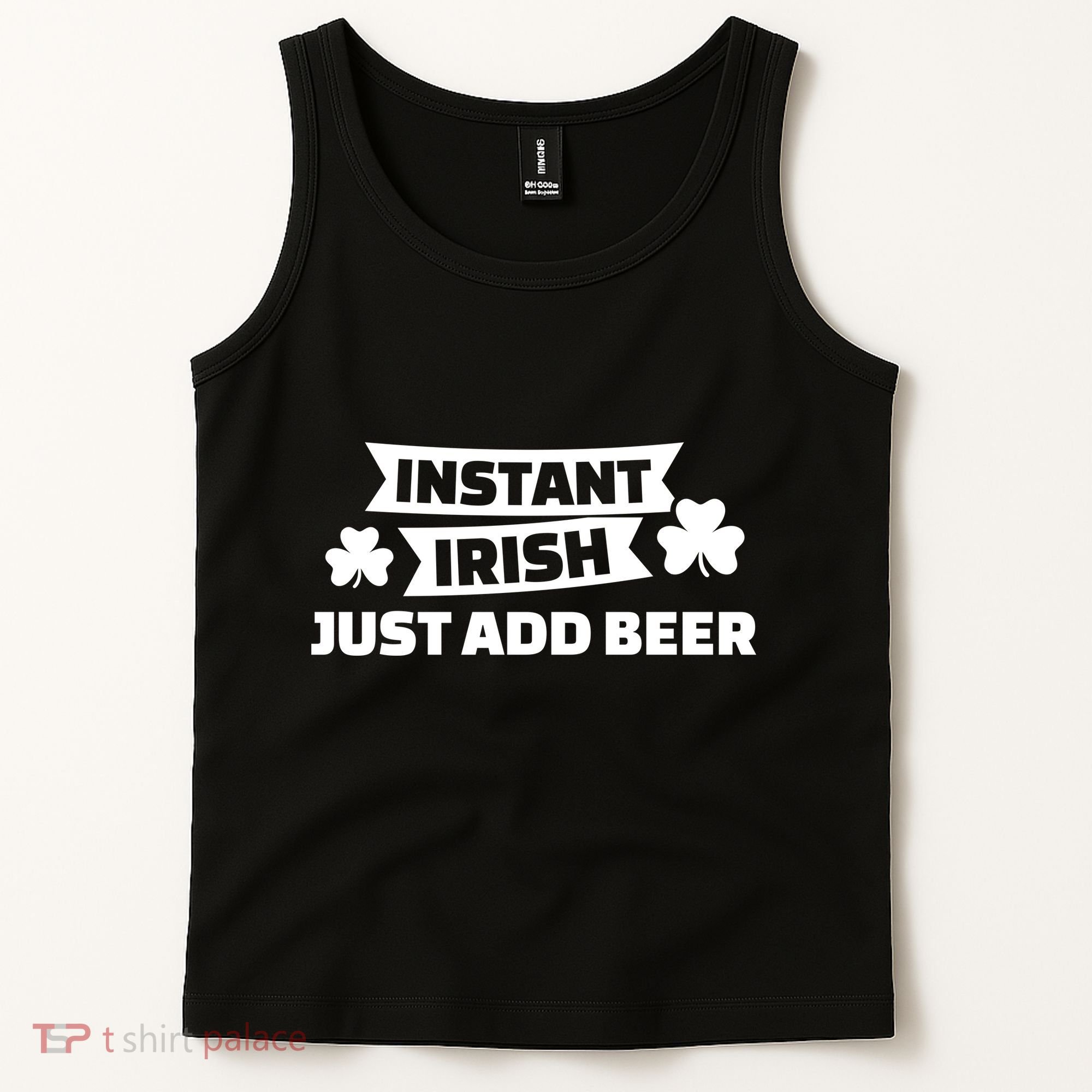 Instant Irish Just Add Beer Tank Top
