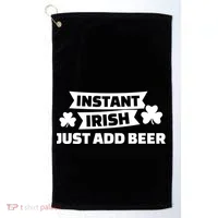 Instant Irish Just Add Beer Golf Towel thumb 0