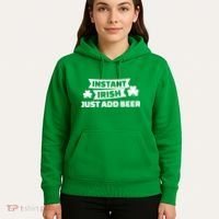 Instant Irish Just Add Beer Hoodie thumb 5