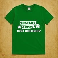 Instant Irish Just Add Beer T-Shirt thumb 5