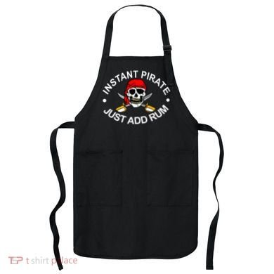 Instant Pirate Just Add Rum Apron