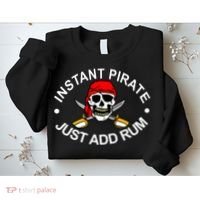 Instant Pirate Just Add Rum Sweatshirt thumb 2