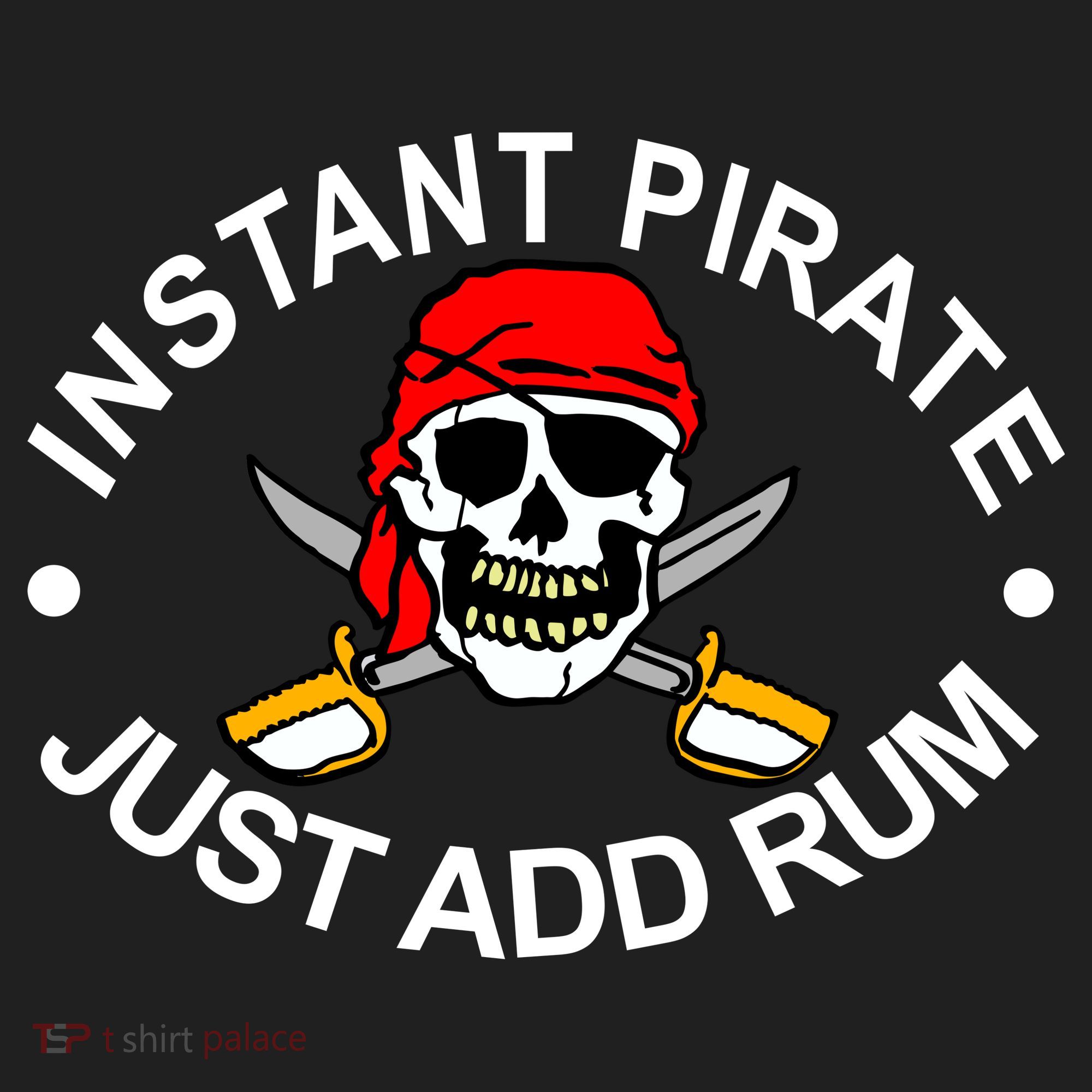 Instant Pirate Just Add Rum Tumbler