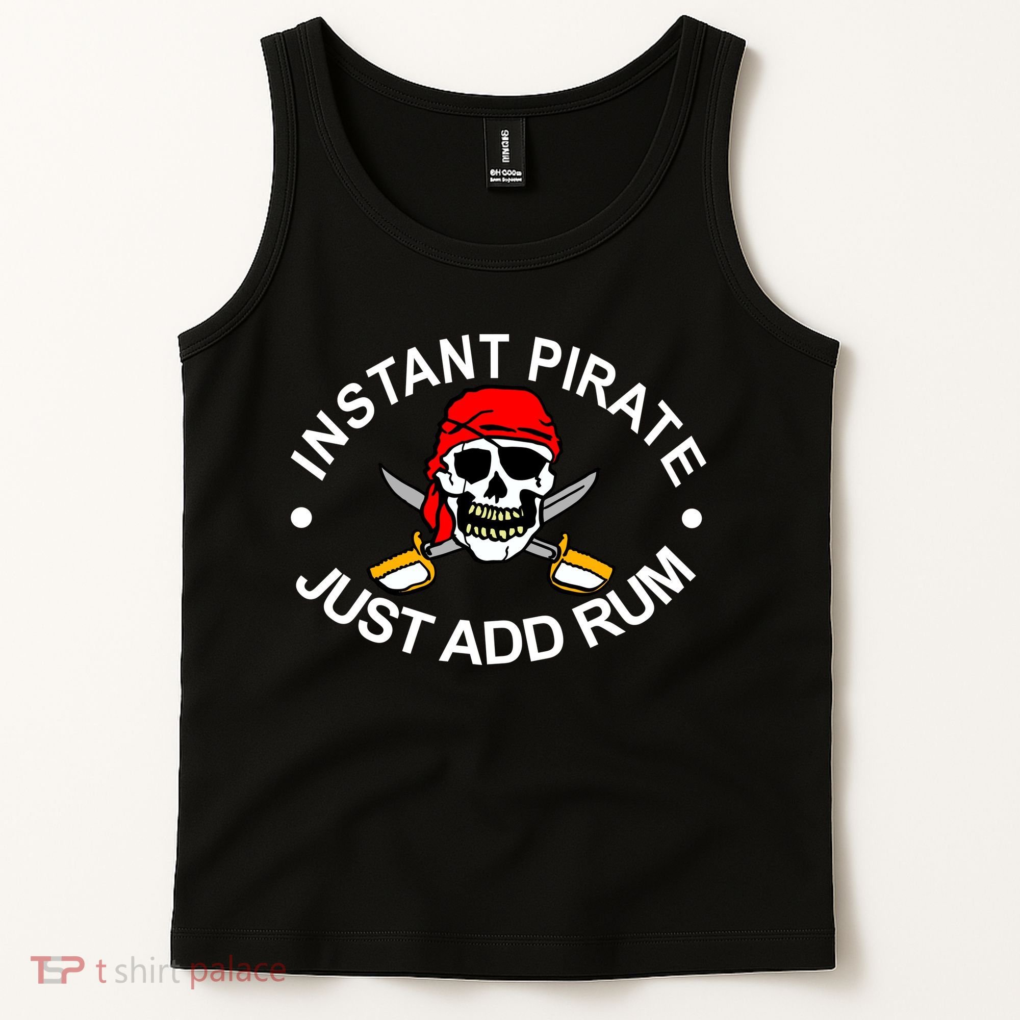 Instant Pirate Just Add Rum Tank Top