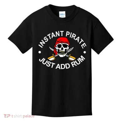 Instant Pirate Just Add Rum Kids T-Shirt
