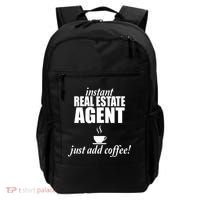 Instant Real Estate Agent Just Add Coffee Backpack thumb 0